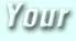 your