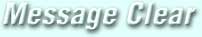 message clear!